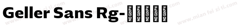 Geller Sans Rg字体转换